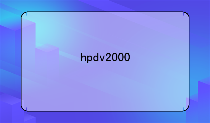 hpdv2000